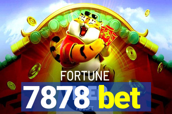 7878 bet